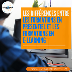 Les différences entre les formations en présentiel et les formations en e-learning