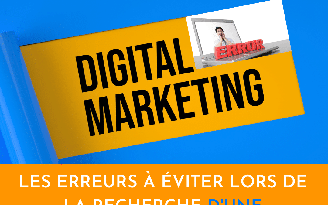 Les erreurs à éviter lors de la recherche d’une formation en marketing digital